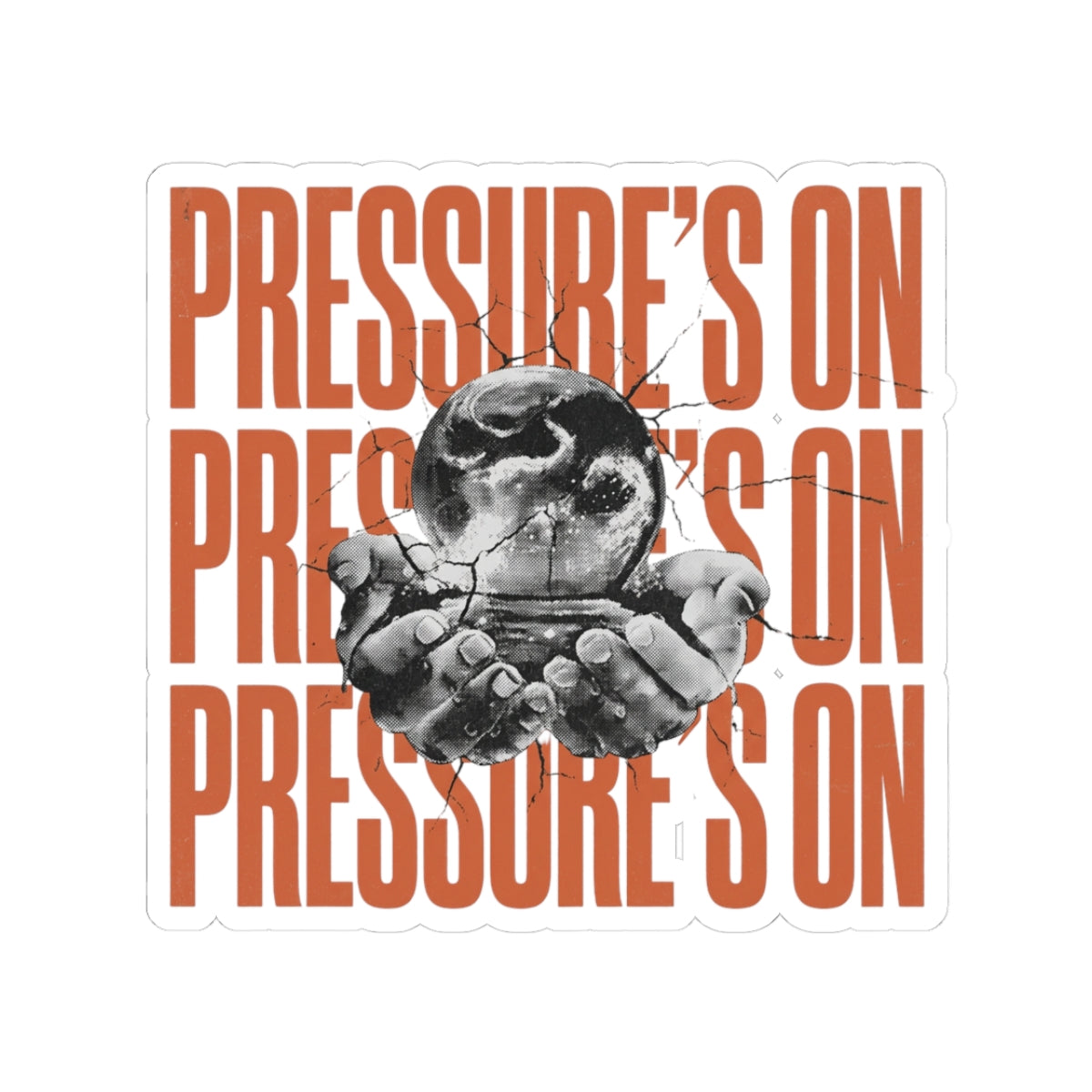 Pressure's On