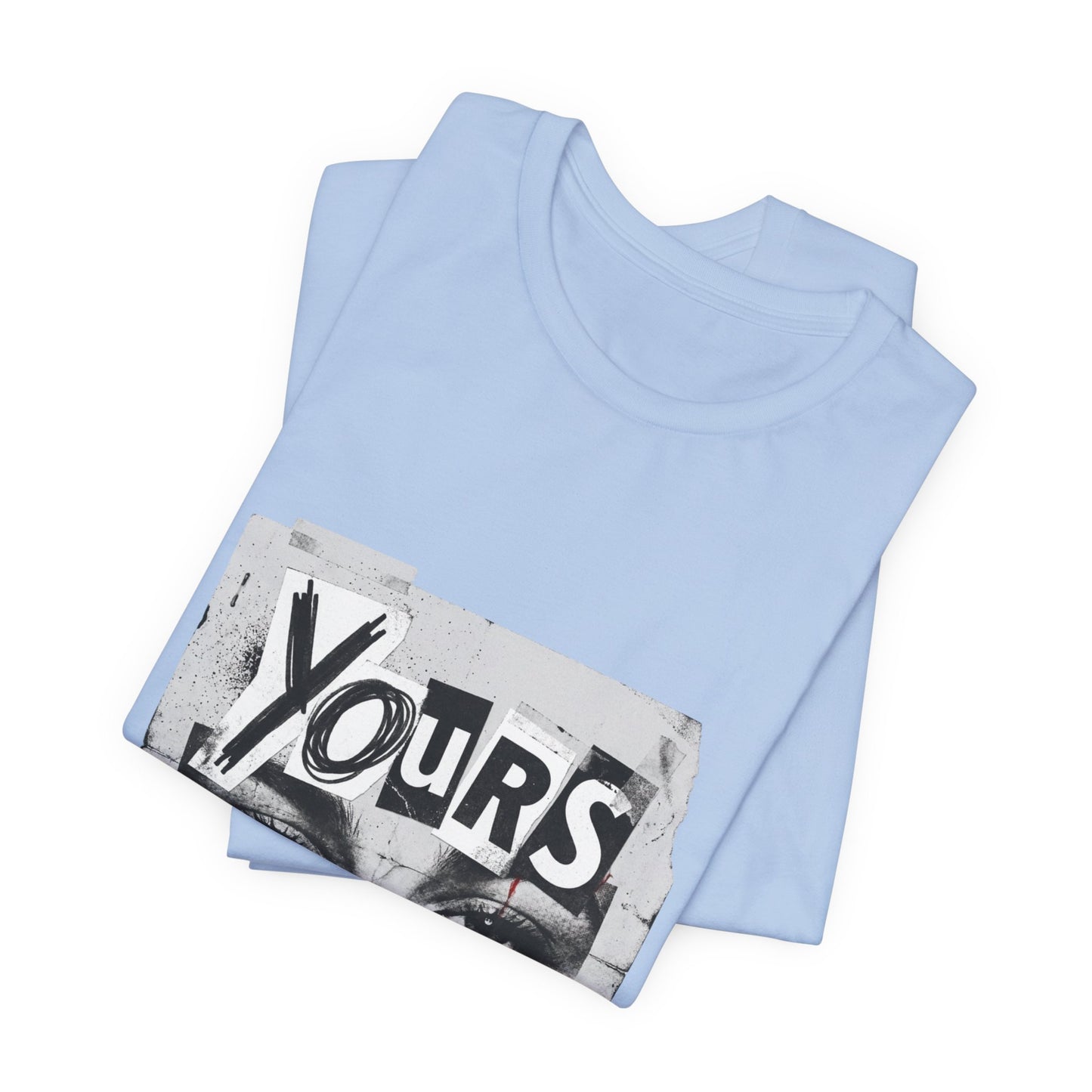 Yours