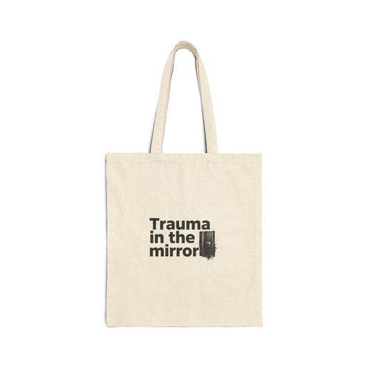 Trauma in the mirror