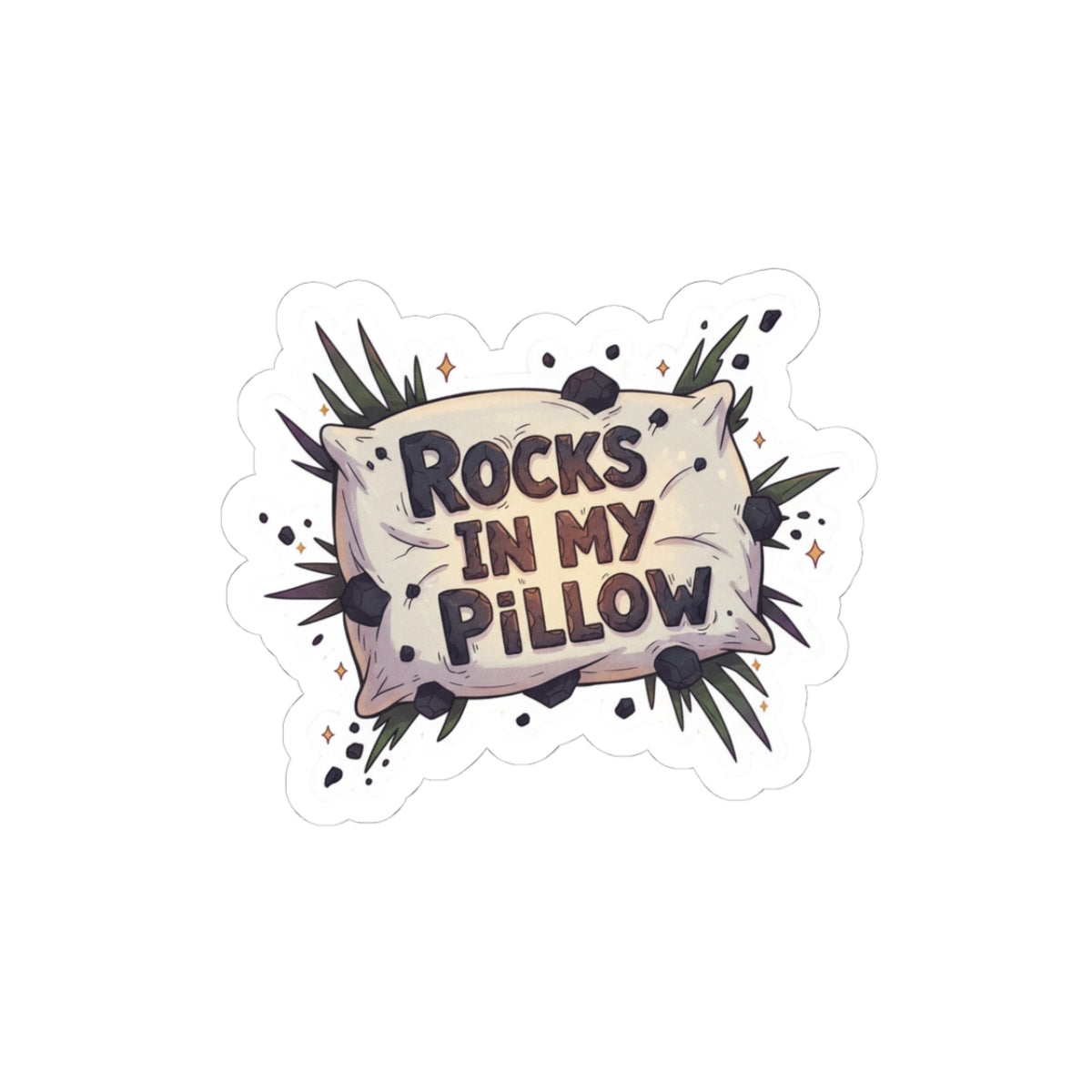 Rocks In My Pillow
