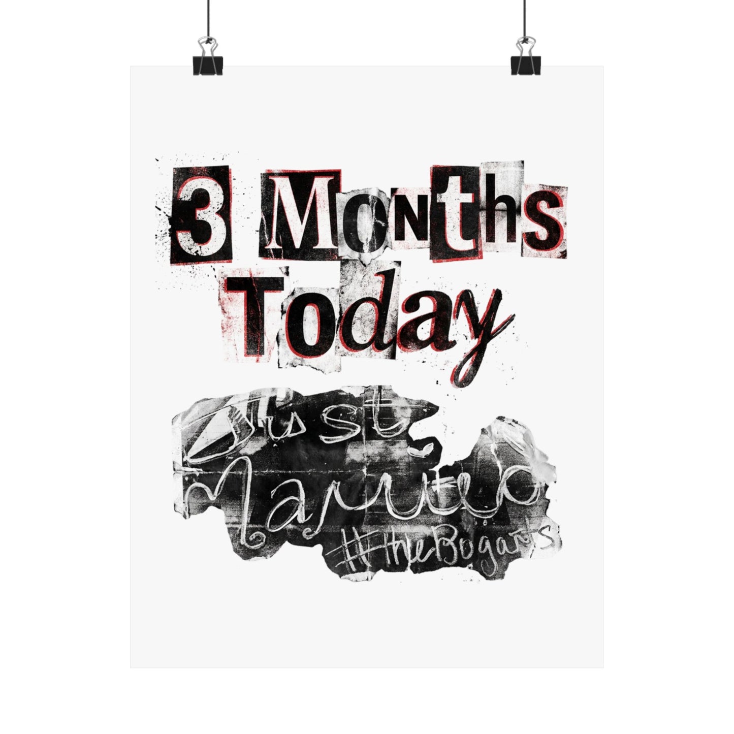 3 Months Today