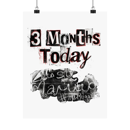3 Months Today