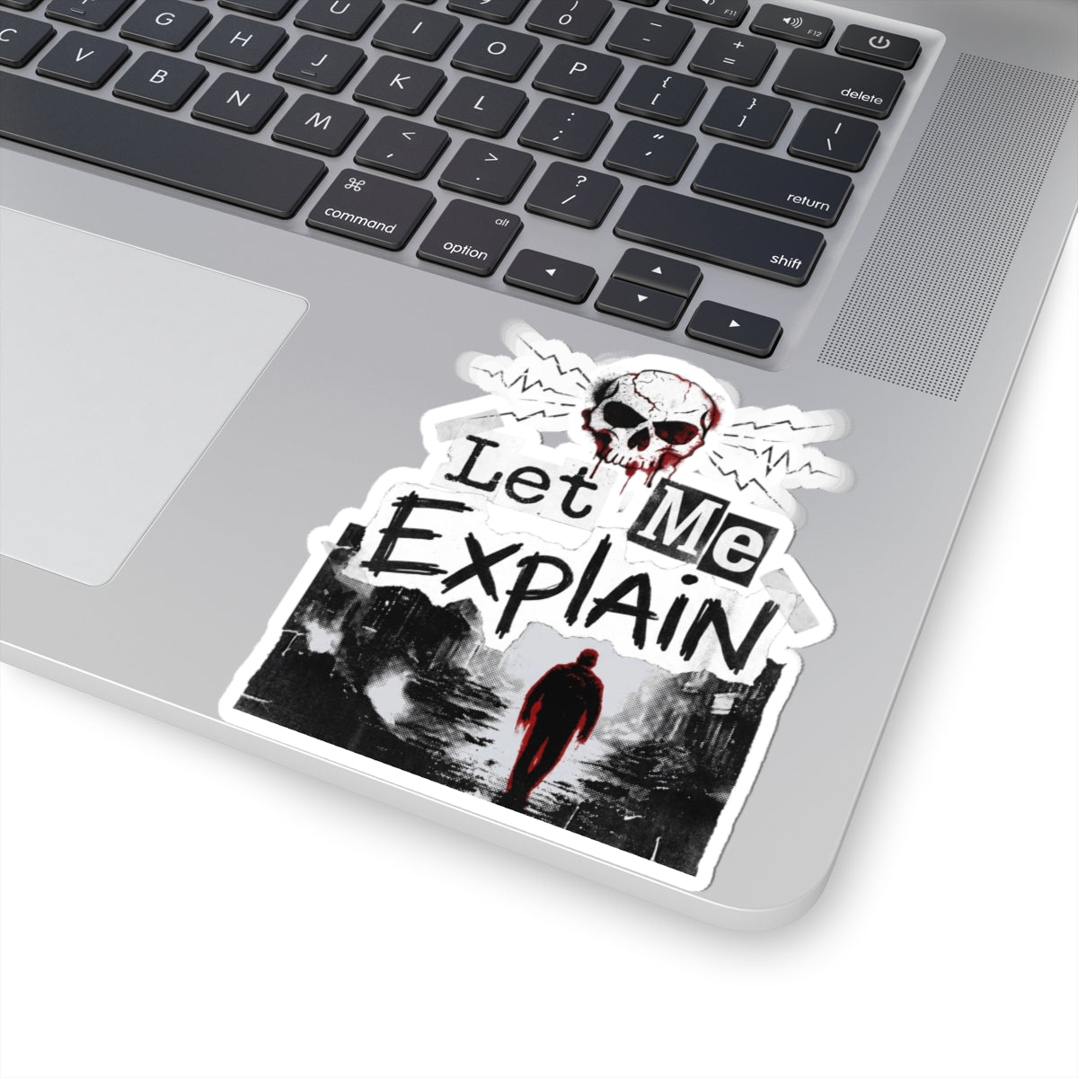 Let Me Explain