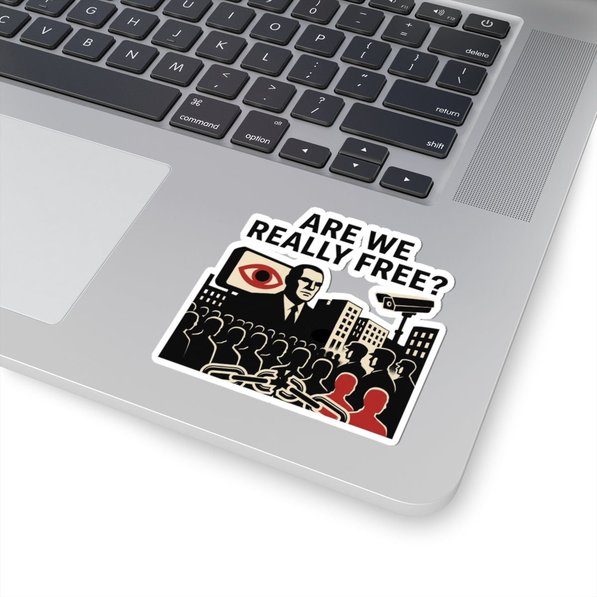 Are We Really Free?