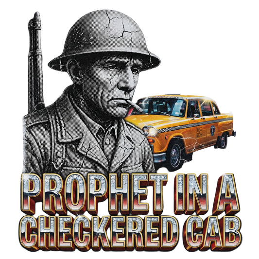 Prophet in a Checkered Cab