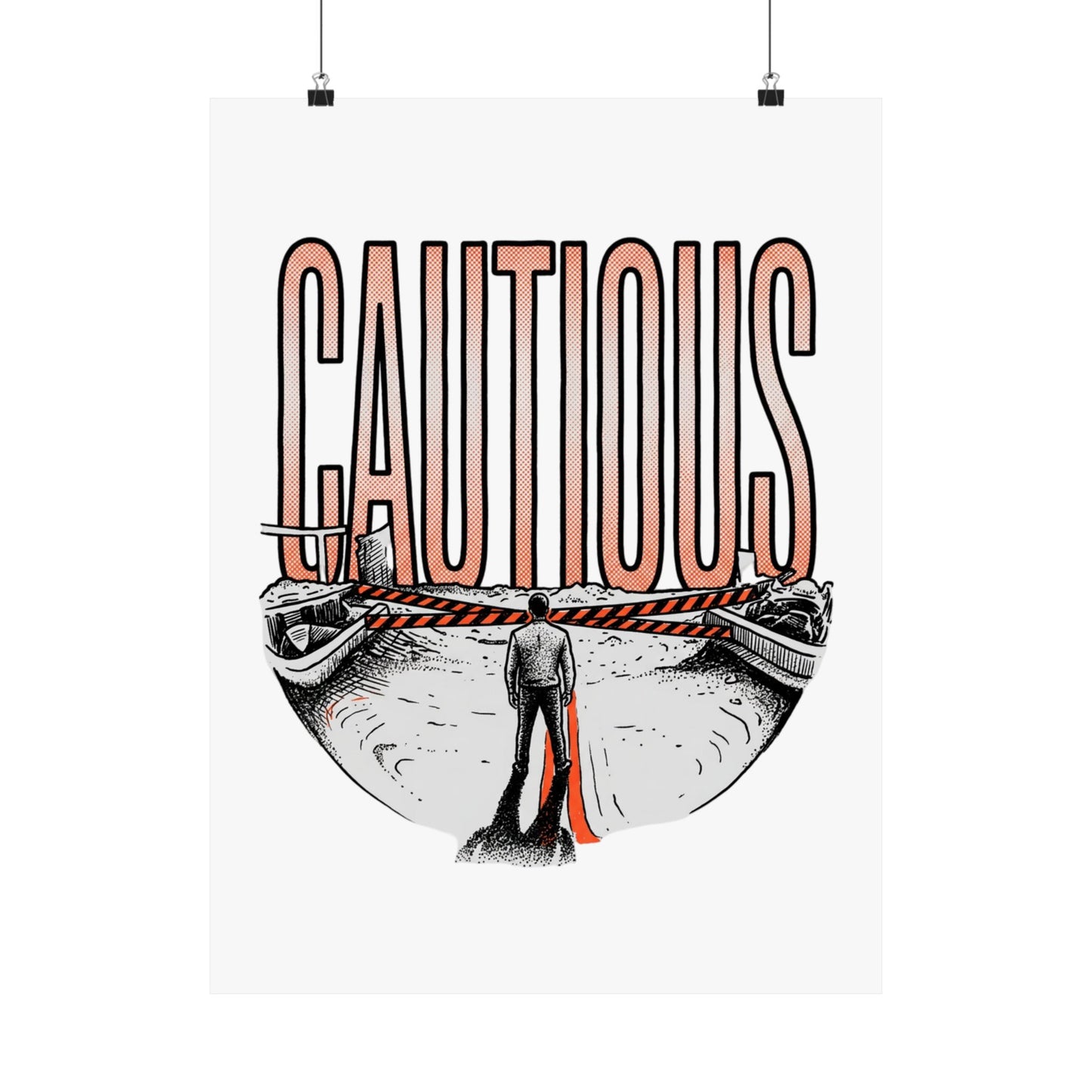 CAUTIOUS