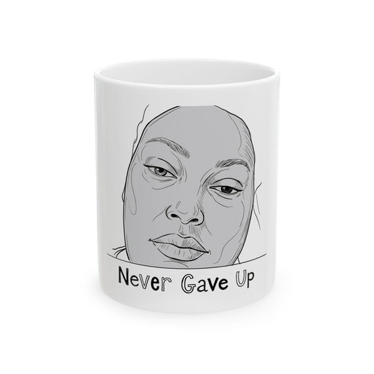 Never Gave Up