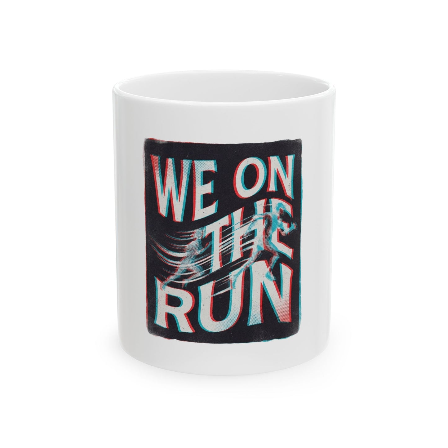 We on the run
