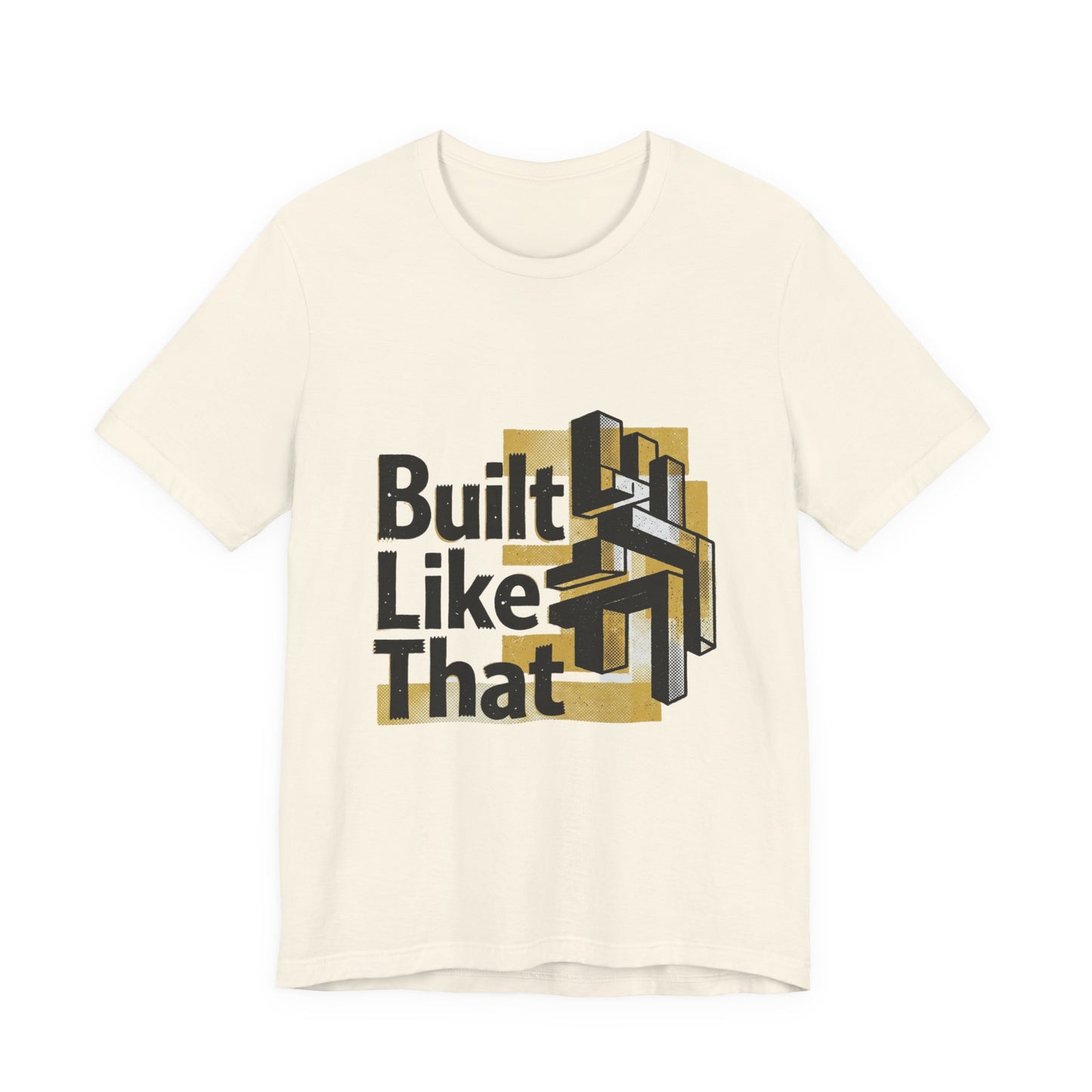Built Like That