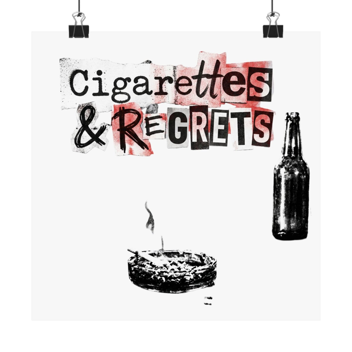 Cigarettes & Regrets
