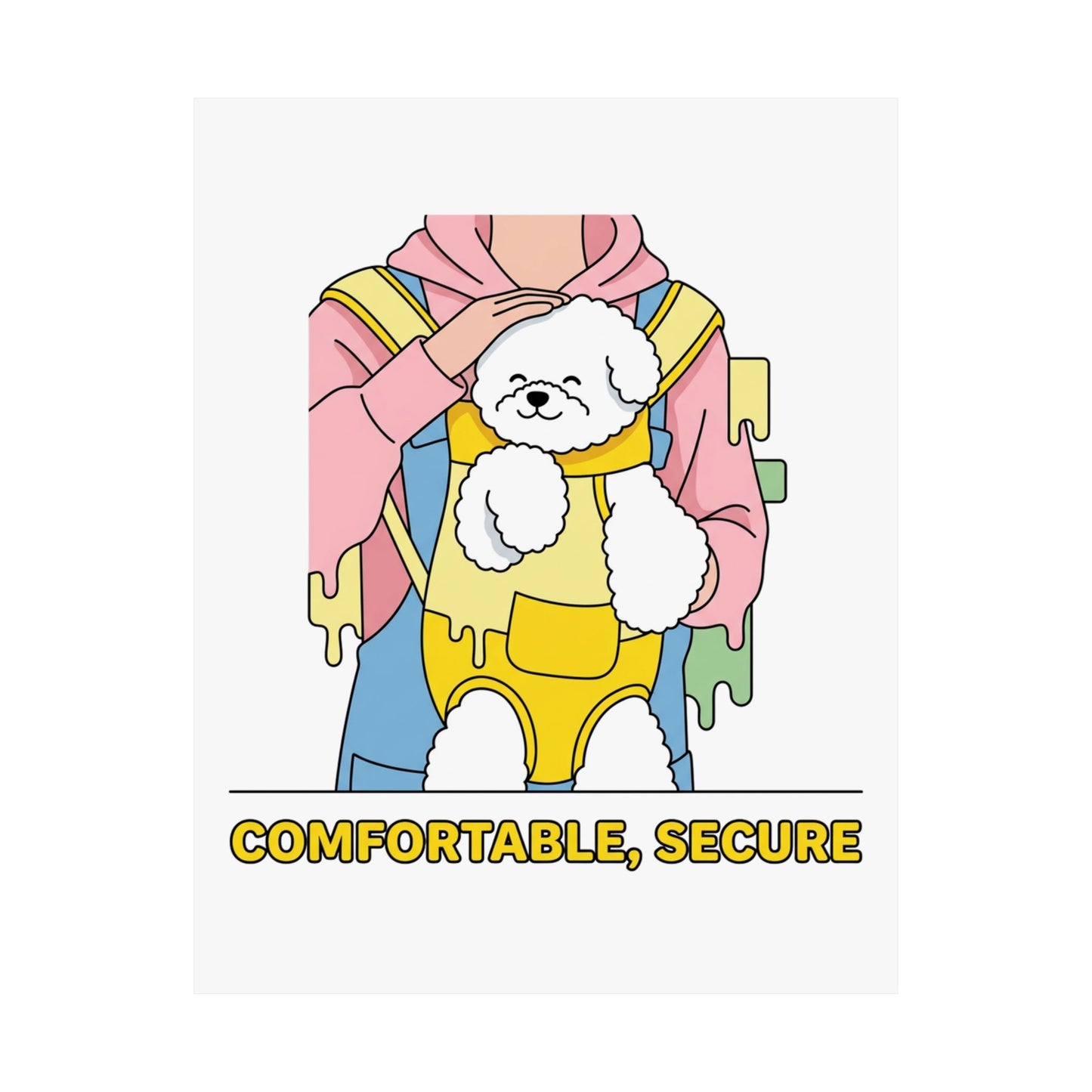 Comfortable, Secure