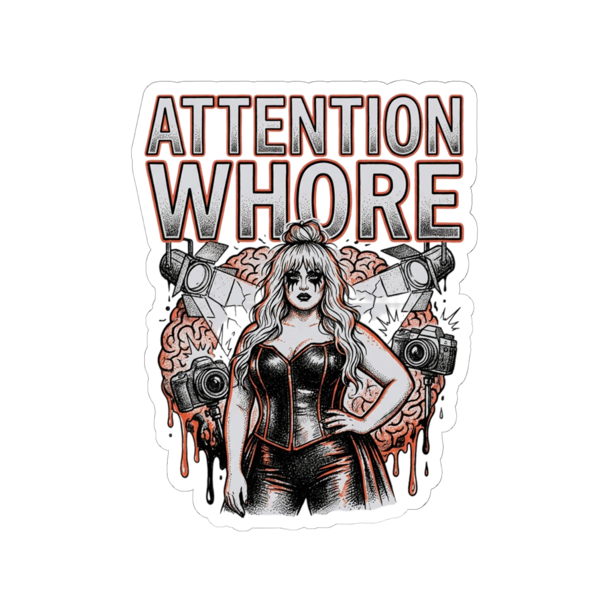 Attention Whore