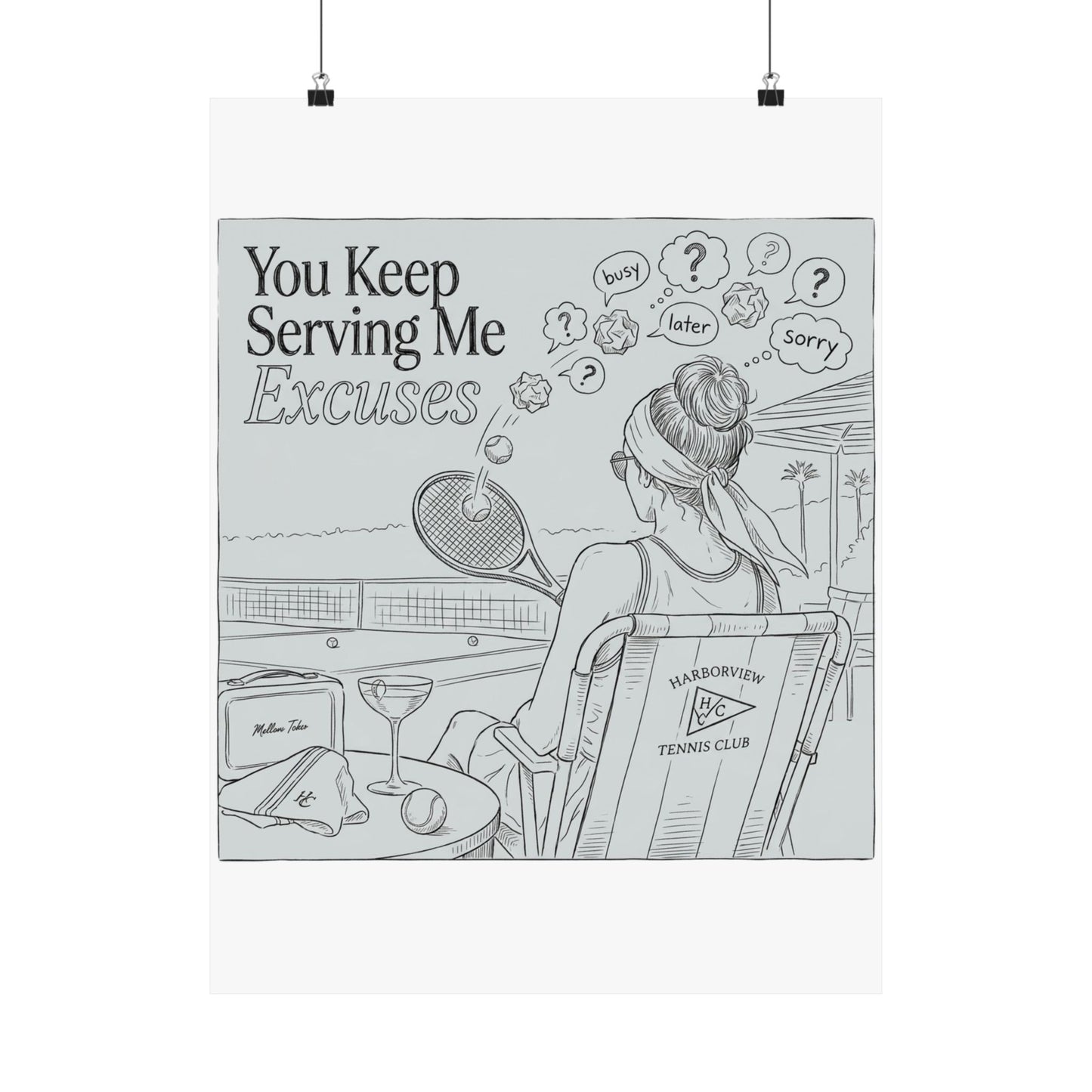 You Keep Serving Me Excuses
