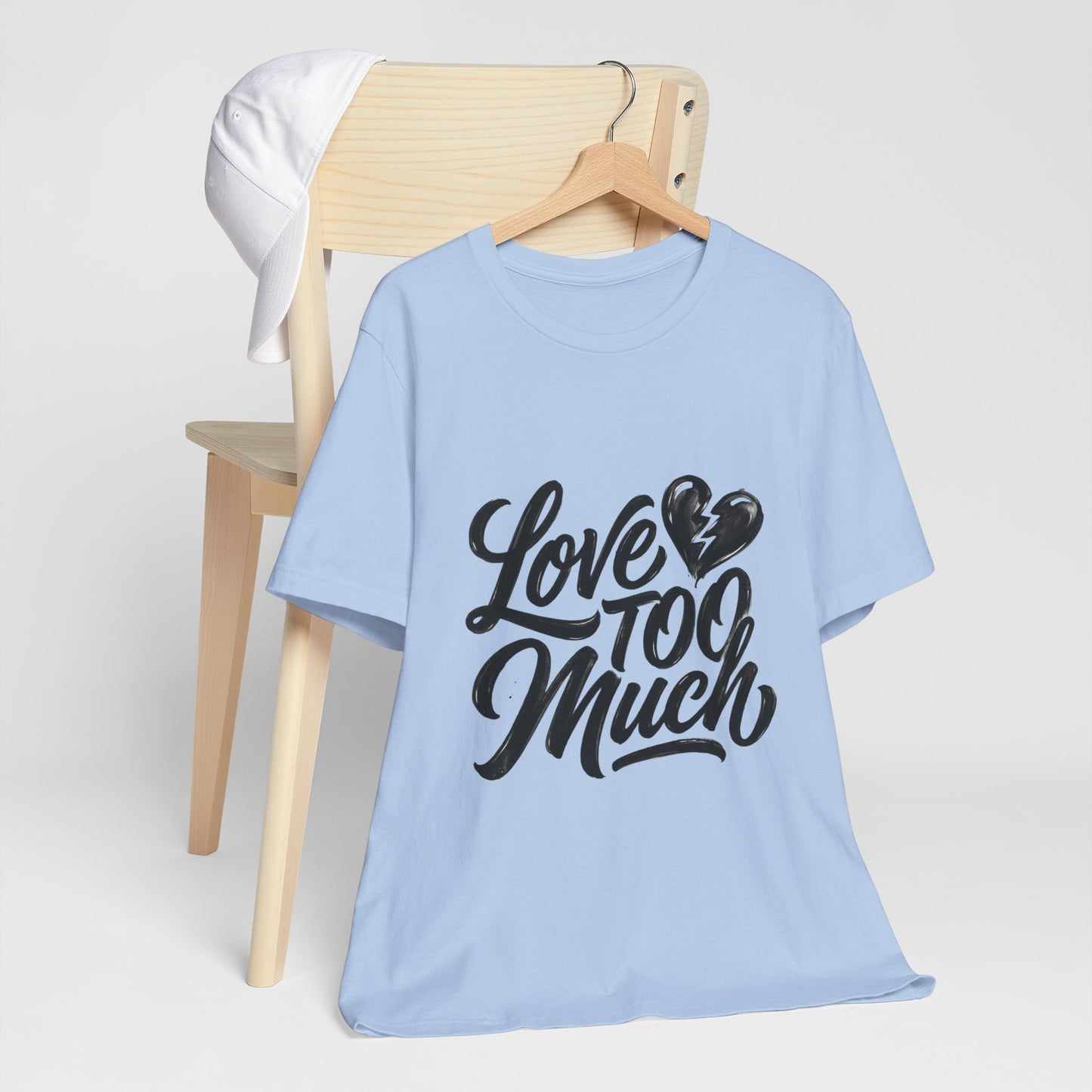 Love TOO Much