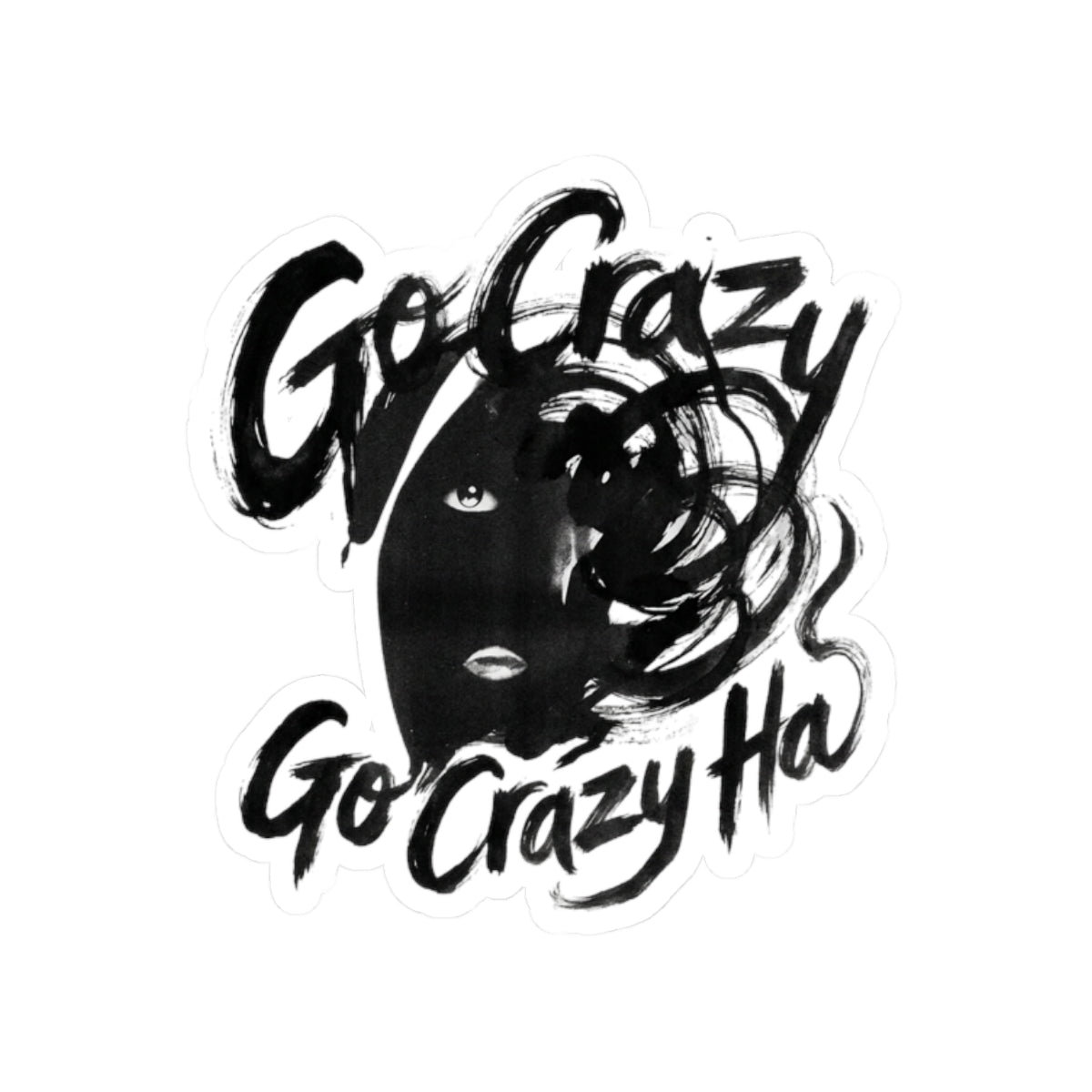 Go Crazy Ha