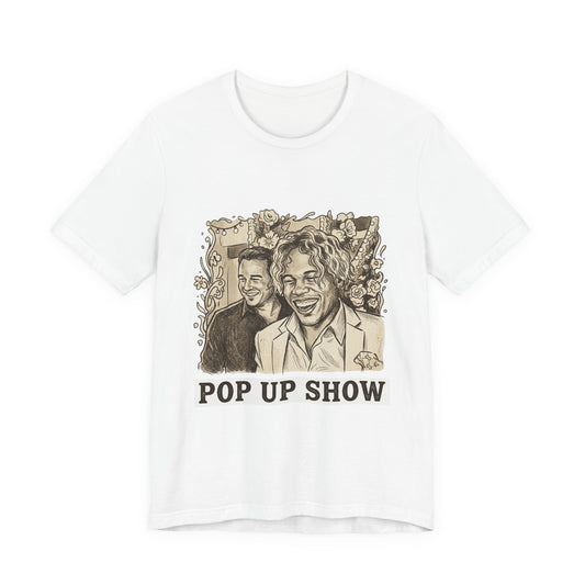 Pop up show