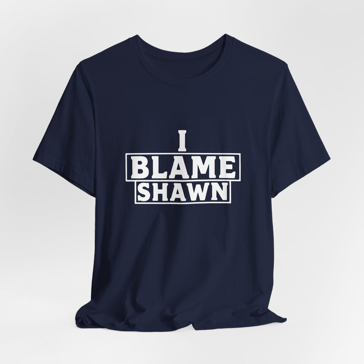 I Blame Shawn Tee - Dark