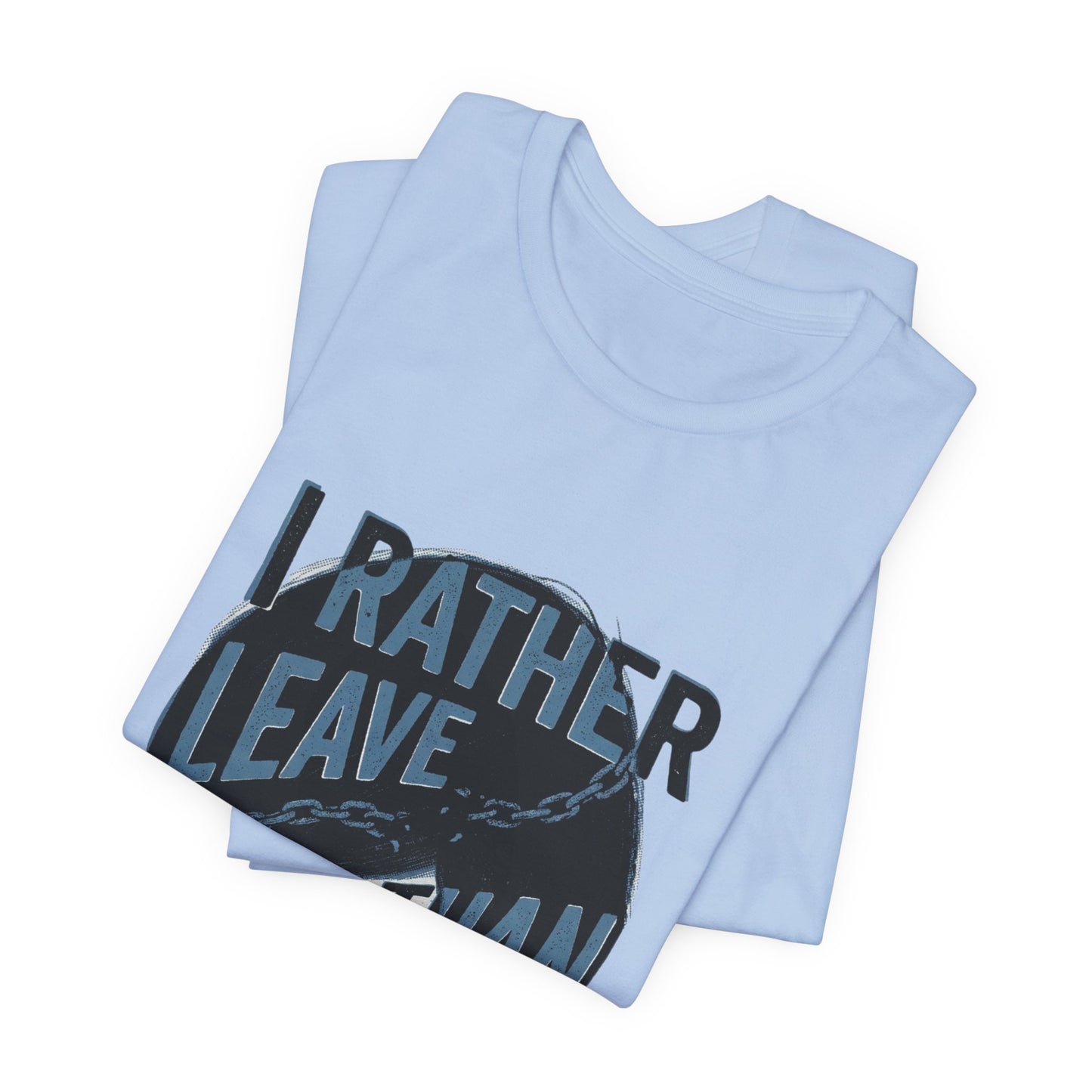 I Rather Leave Than Cheat