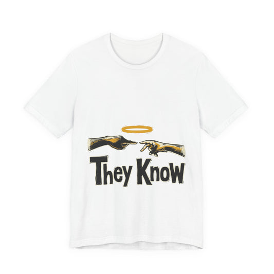 They Know