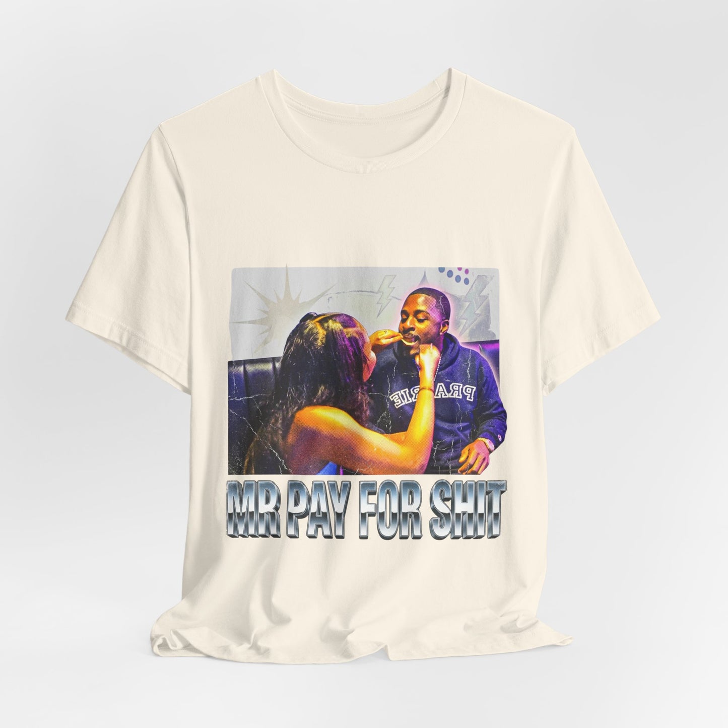 Mr pay for shit