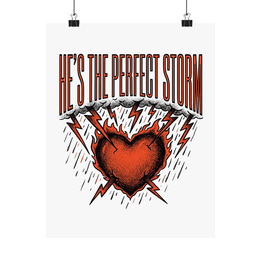 He's The Perfect Storm