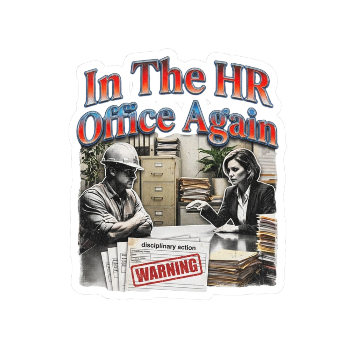 In The HR Office Again