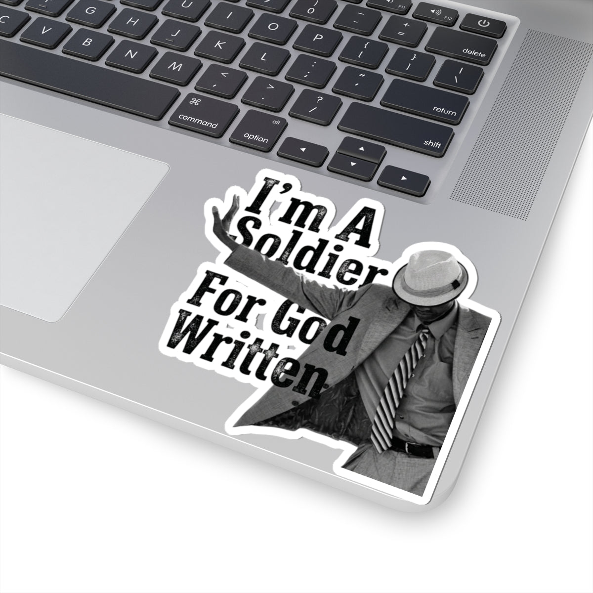 I'm A Soldier For God Written
