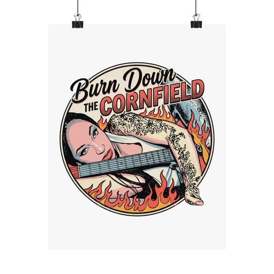 Burn Down the Cornfield