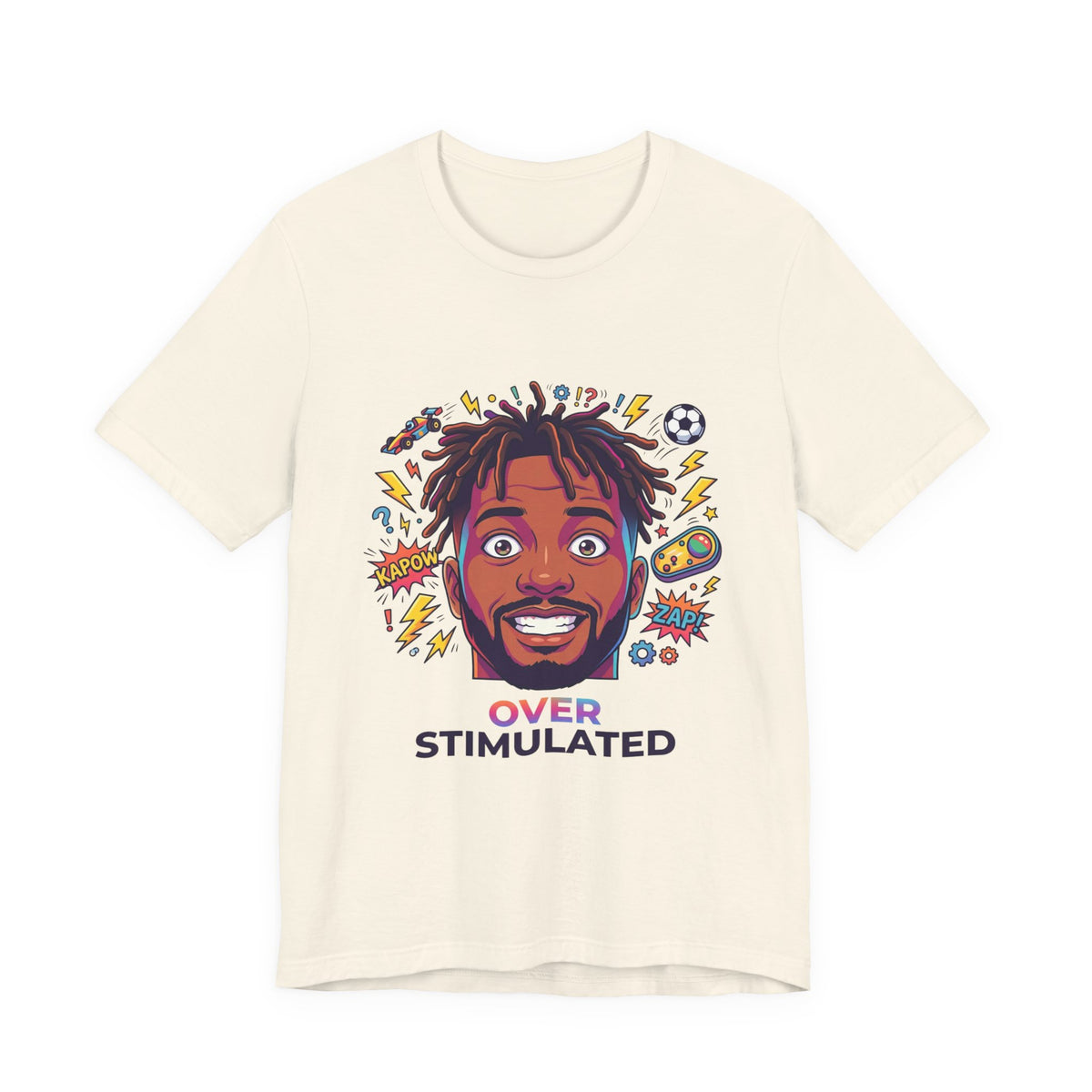 Over Stimulated