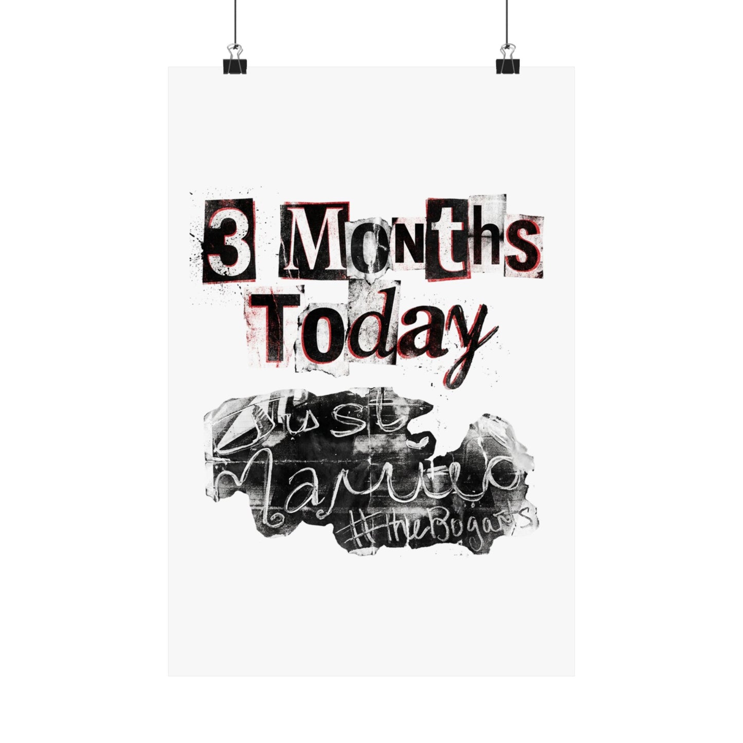 3 Months Today
