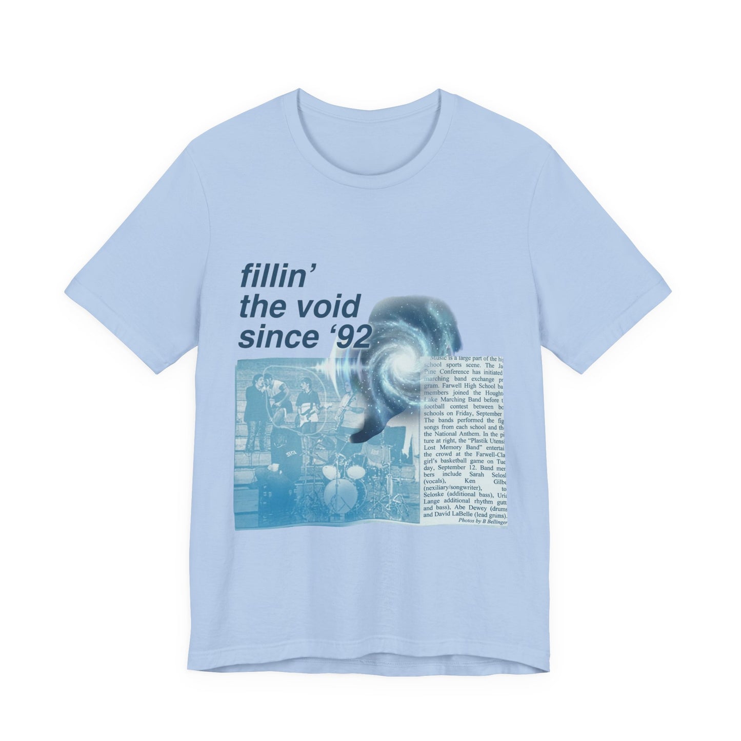 Fillin’ The Void Since ’92