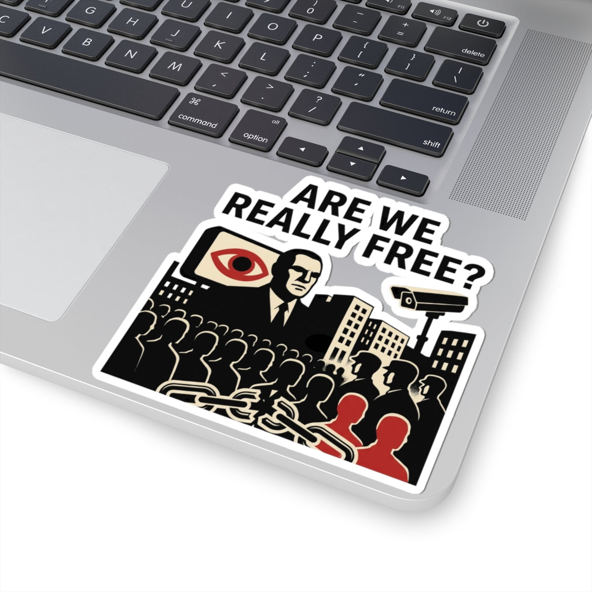 Are We Really Free?