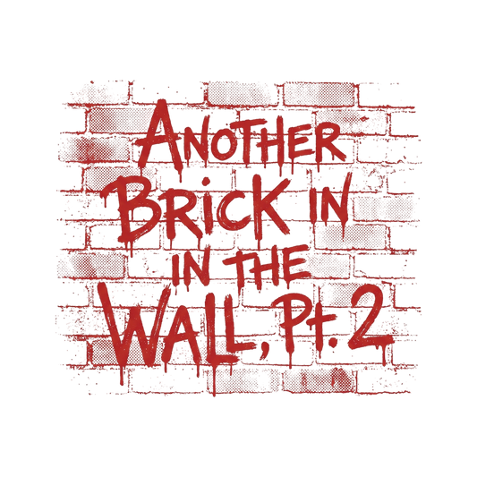 Another Brick in the Wall, Pt. 2