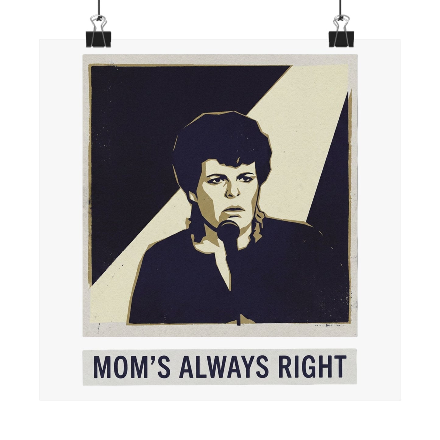 Mom's Always Right