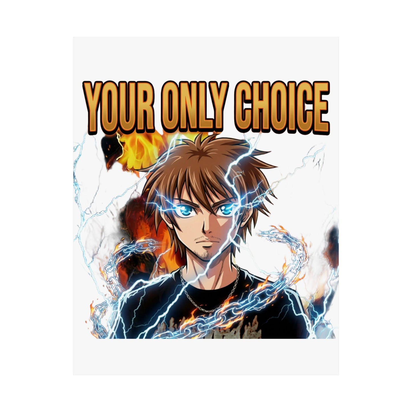 Your Only Choice