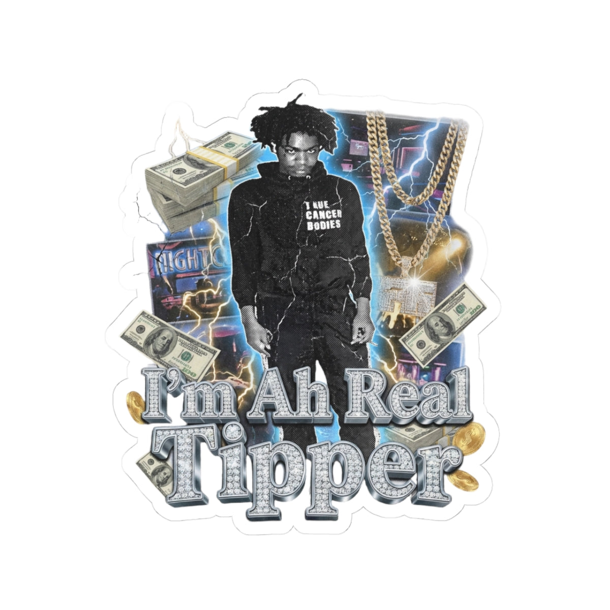 I’m Ah Real Tipper