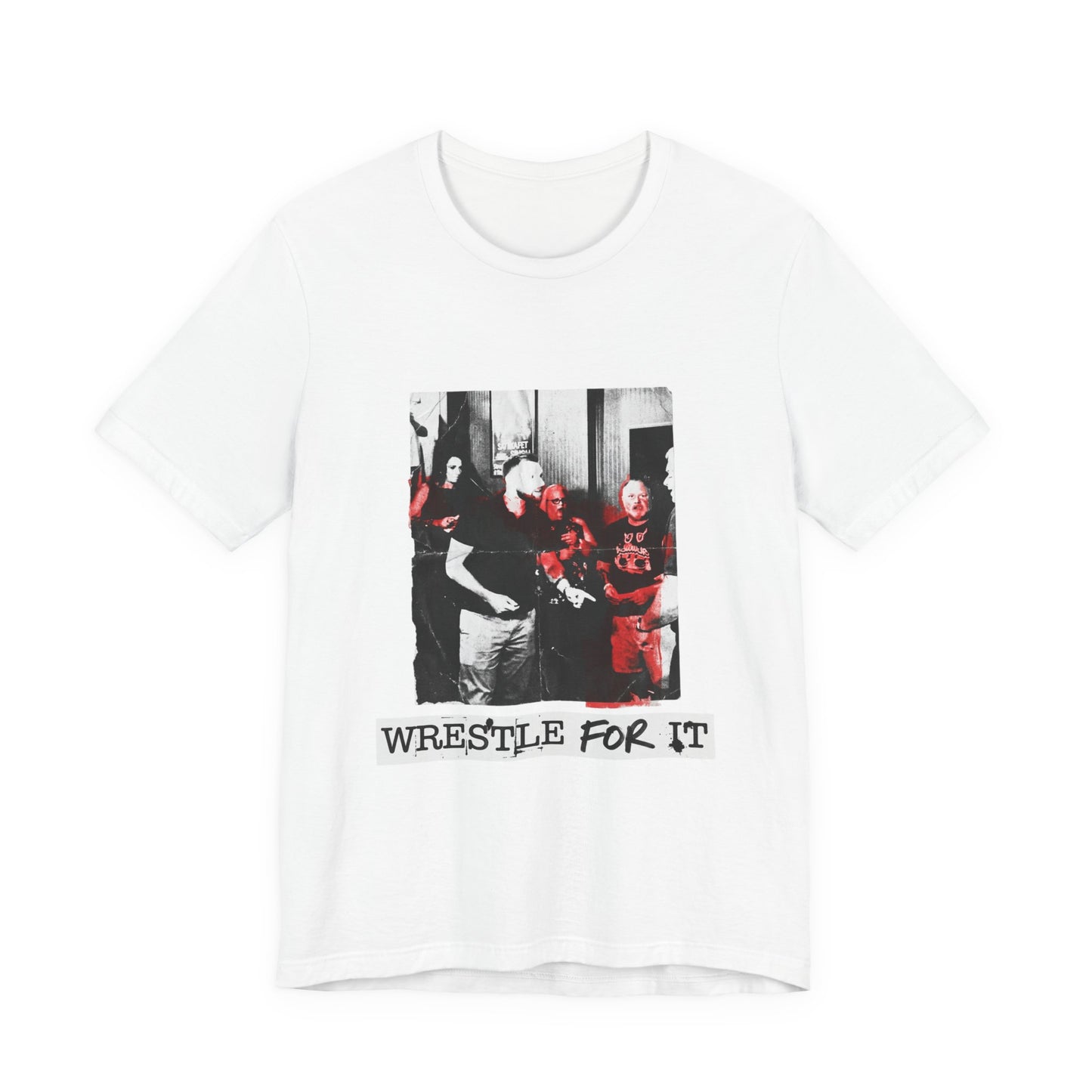 Wrestle For It