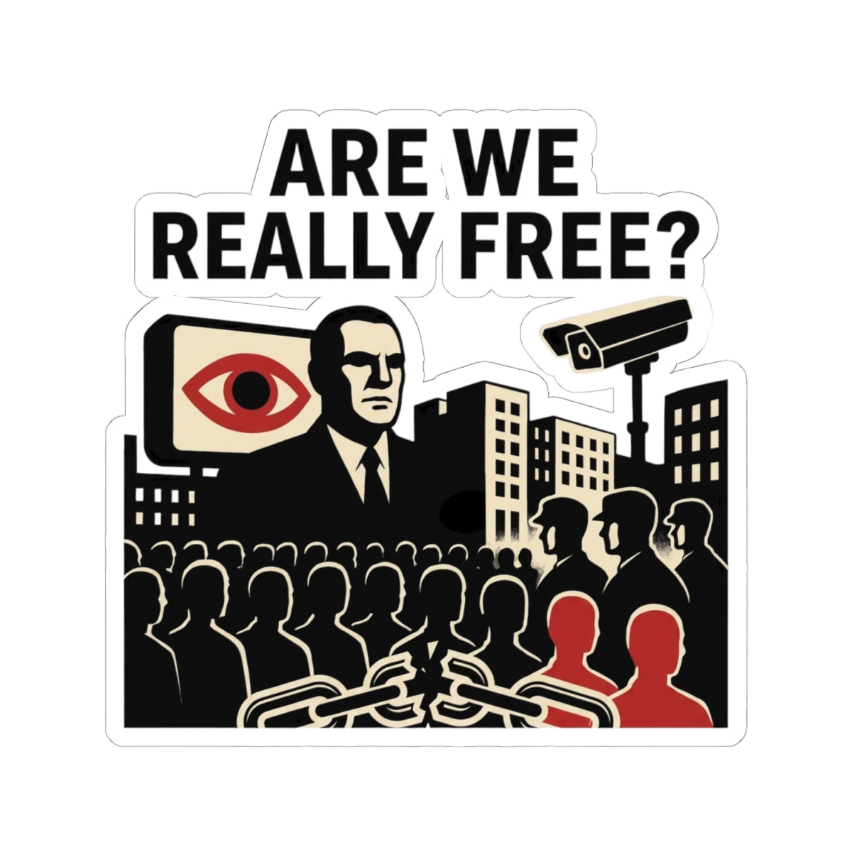 Are We Really Free?