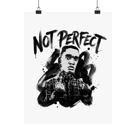 Not Perfect