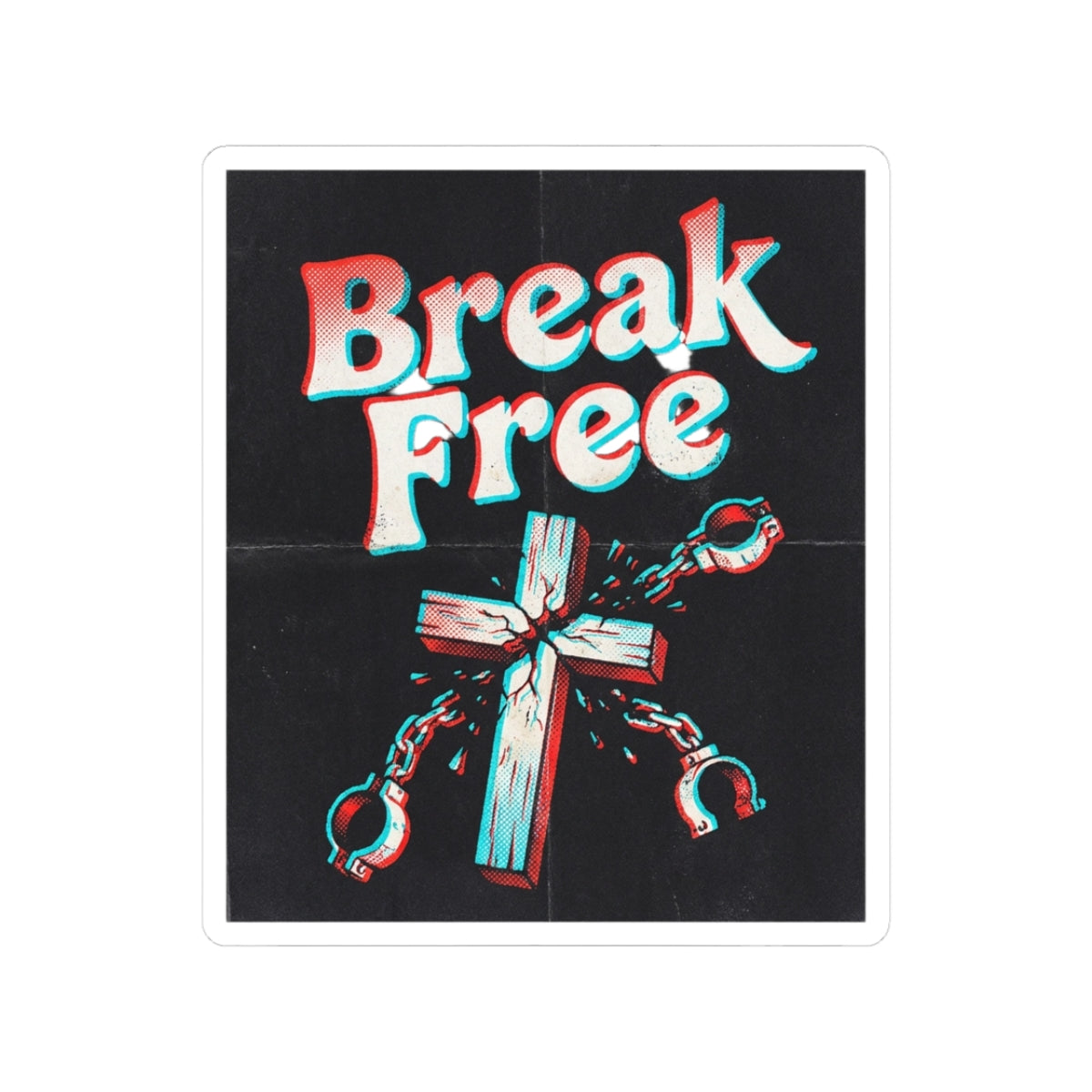Break Free