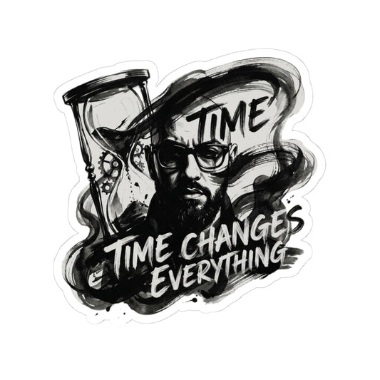 Time changes everything