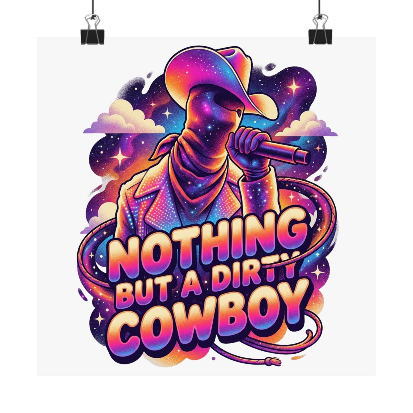 Nothing But a Dirty Cowboy