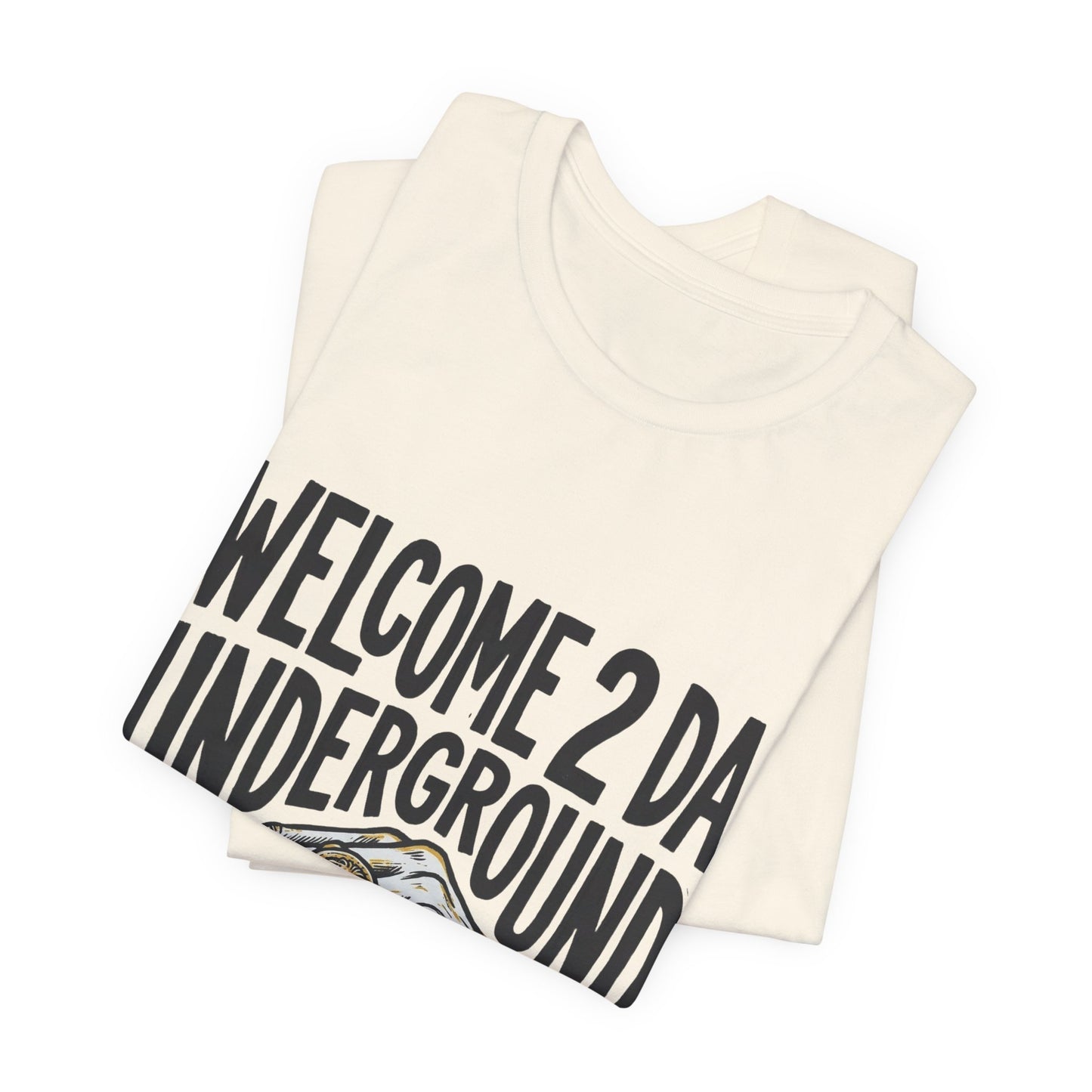 Welcome 2 Da Underground