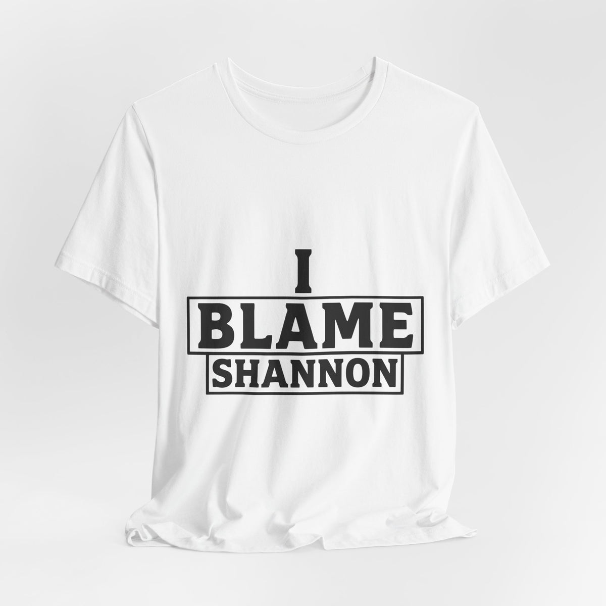 I Blame Shannon Light