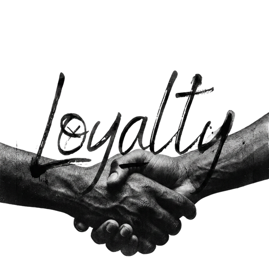 Loyalty