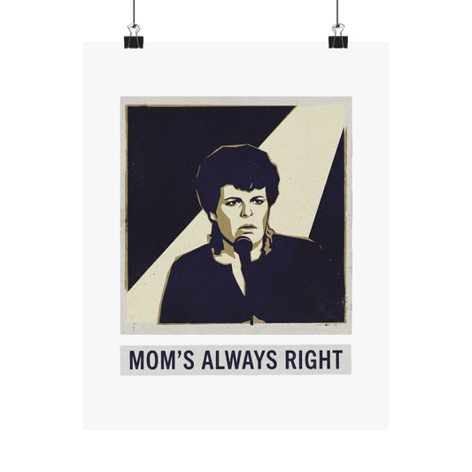Mom's Always Right