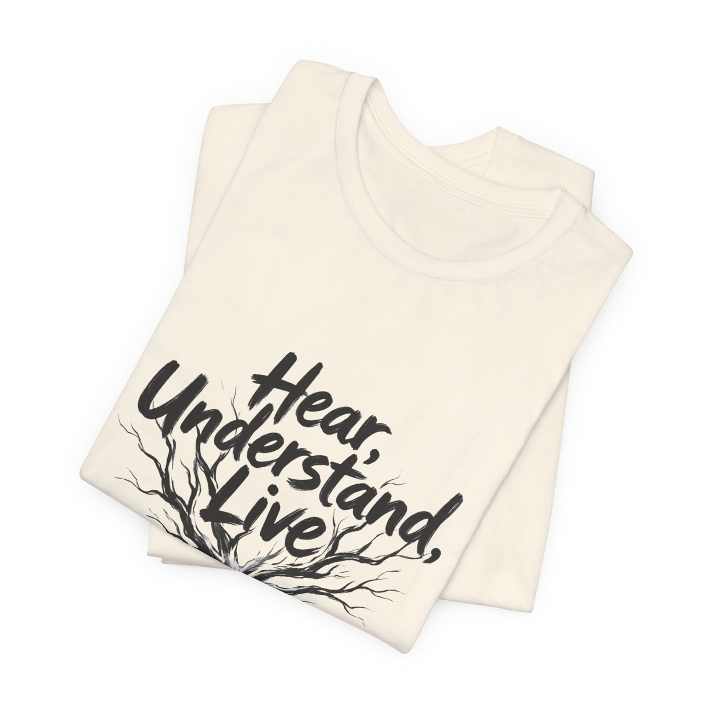Hear, Understand, Live