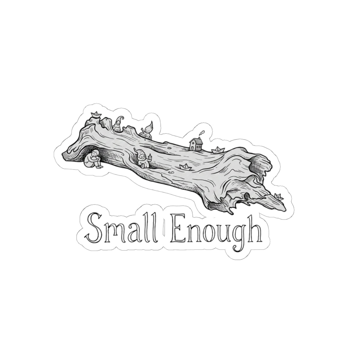 Small Enough