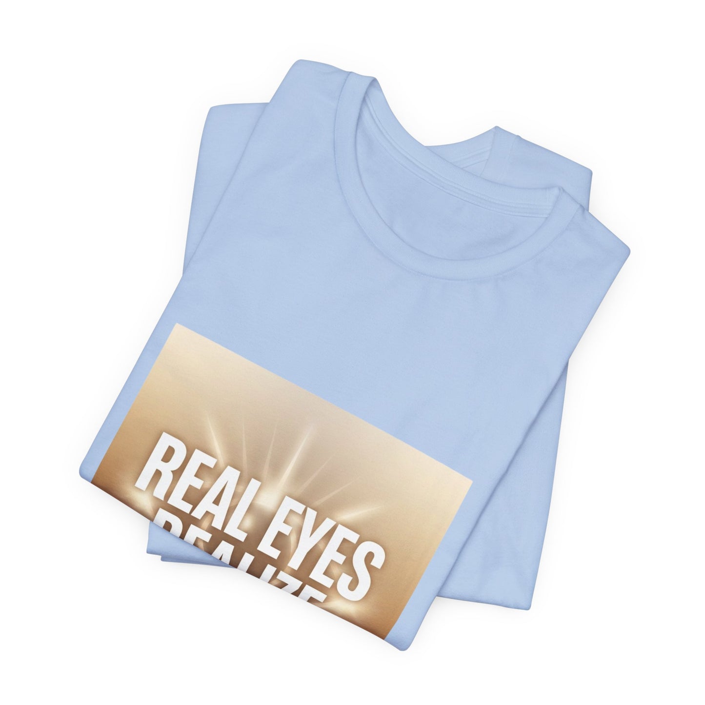 Real Eyes Realize