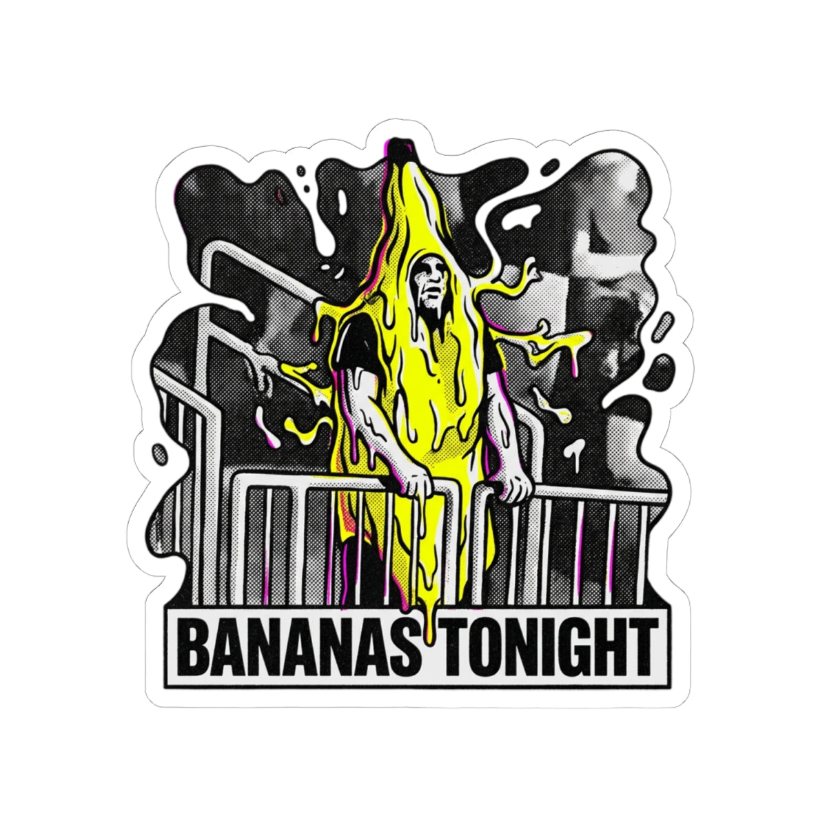 BANANAS TONIGHT